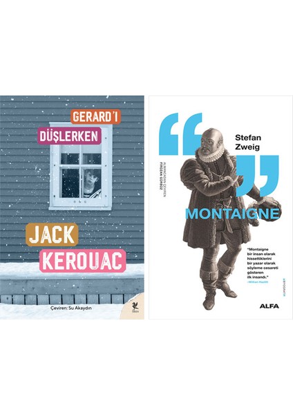 Gerard’ı Düşlerken + Montaigne