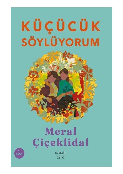 Küçücük Söylüyorum