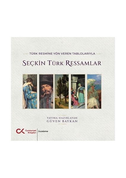 Seçkin Türk Ressamlar