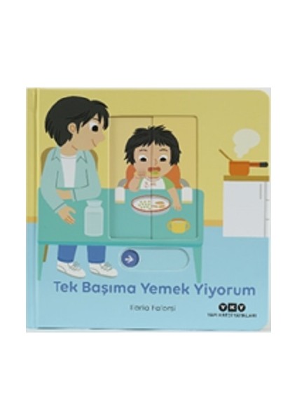 Tek Başıma Yemek Yiyorum - Hareketli Büyüyorum Serisi 6