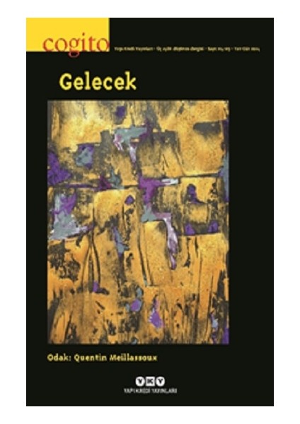 Cogito 114 -115: Gelecek