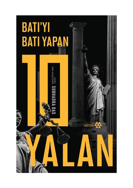 Batı’yı Batı Yapan 10 Yalan