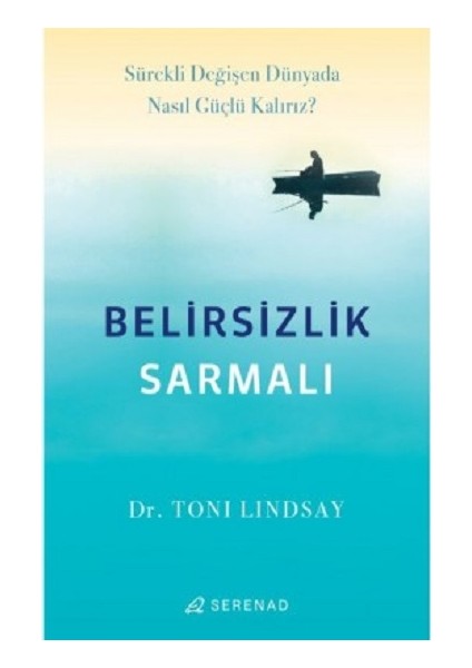 Belirsizlik Sarmalı