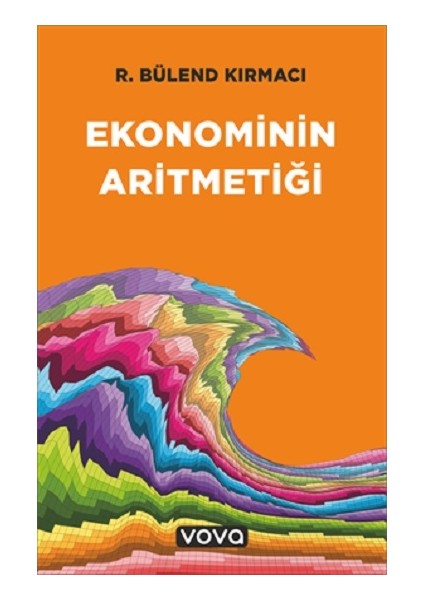 Ekonominin Aritmetiği