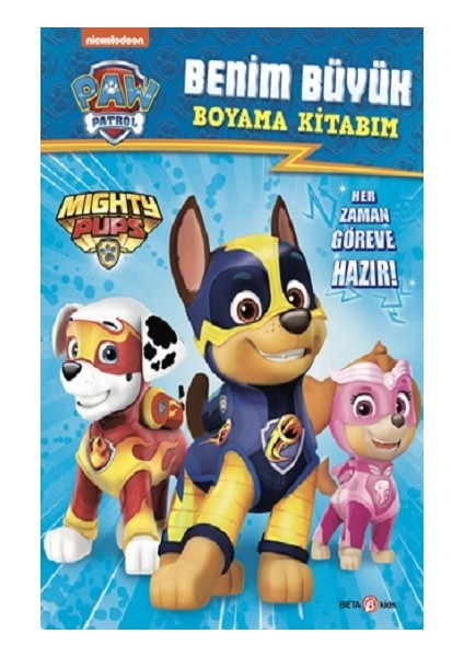 Paw Patrol Benim Büyük Boyama Kitabım