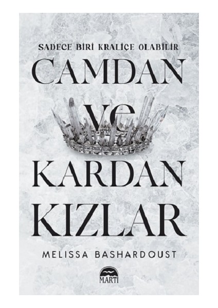 Camdan ve Kardan Kızlar