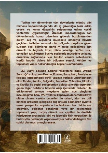 Vilâyet-I Selanik Drama Sancağı’nın Suç Kayıtları- 2 (1906-1907) fırsatları