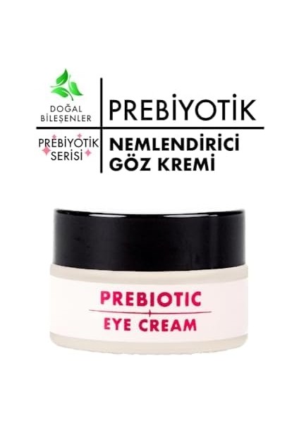 Polente Natural - Prebiotic Eye Cream Yoğun Nemlendirici Etki Sunan Prebiyotik Göz Kremi (20 Ml) fiyatları