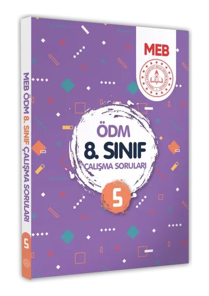 Lgs Meb Çalışma Soruları Ölçme Değerlendirme Merkezi Ödm 8.sınıf Çalışma Kitabı 5 Baskı Ücreti