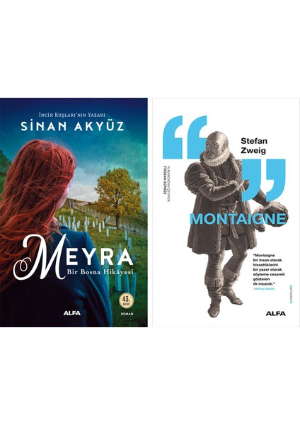 Meyra - Bir Bosna Hikayesi + Montaigne