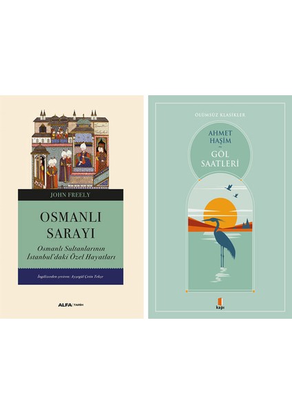 Osmanlı Sarayı + Göl Saatleri