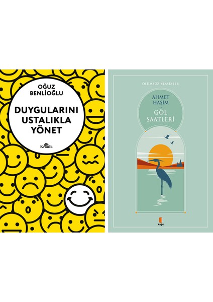 Duygularını Ustalıkla Yönet + Göl Saatleri