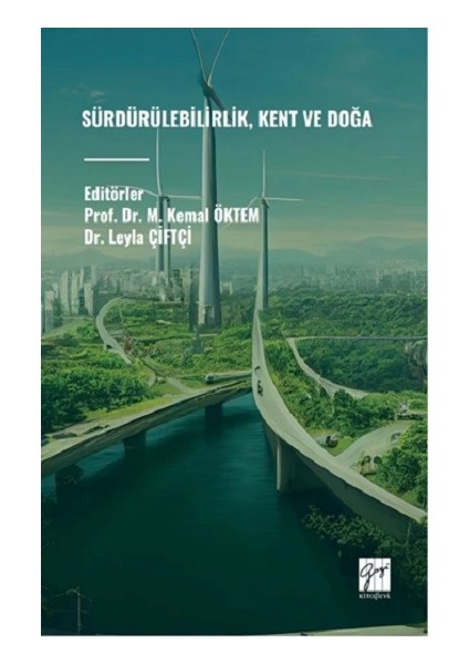 Sürdürülebilirlik, Kent ve Doğa