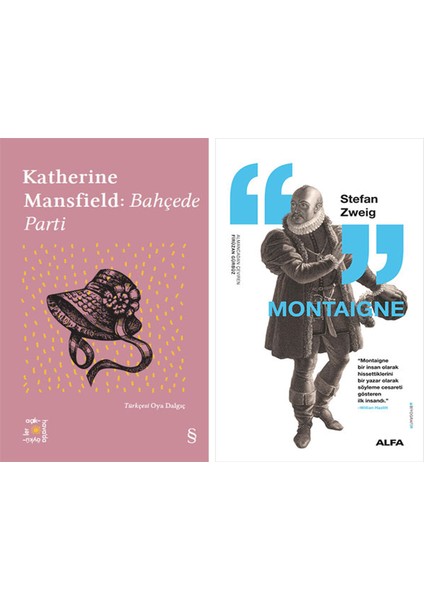 Everest Açıkhava 20 - Bahçede Parti + Montaigne