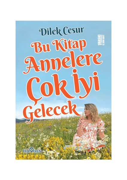 Bu Kitap Annelere Çok Iyi Gelecek