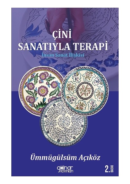 Çini Sanatıyla Terapi
