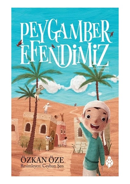 Peygamber Efendimiz