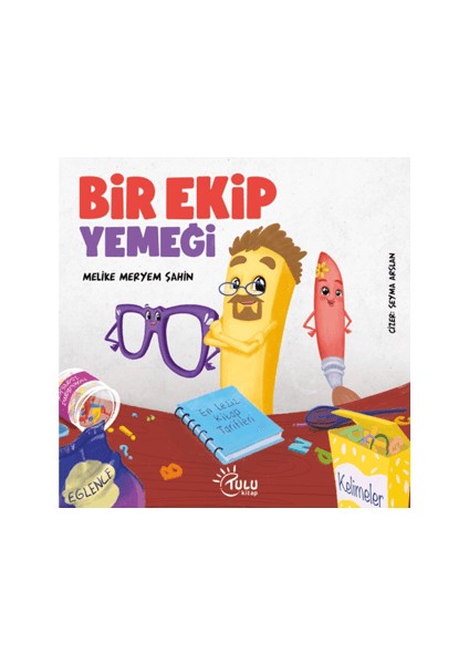 Bir Ekip Yemeği
