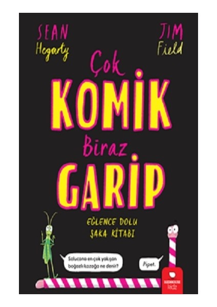 Çok Komik Biraz Garip