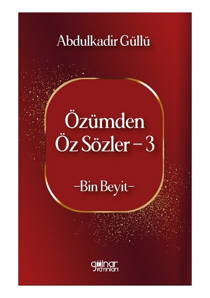 Özümden Öz Sözler - 3