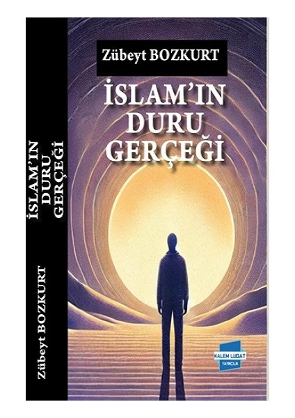 Islam’ın Duru Gerçeği
