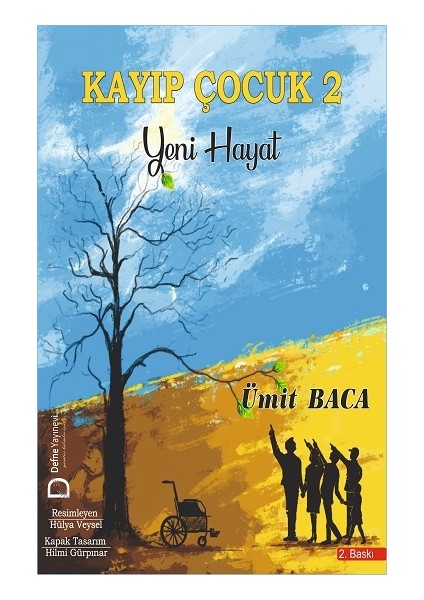Kayıp Çocuk 2 – Yeni Hayat