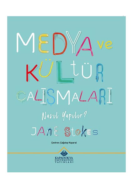 Medya ve Kültür Çalışmaları Nasıl Yapılır?