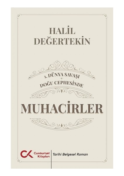 1.dünya Savaşı / Doğu Cephesinde Muhacirler