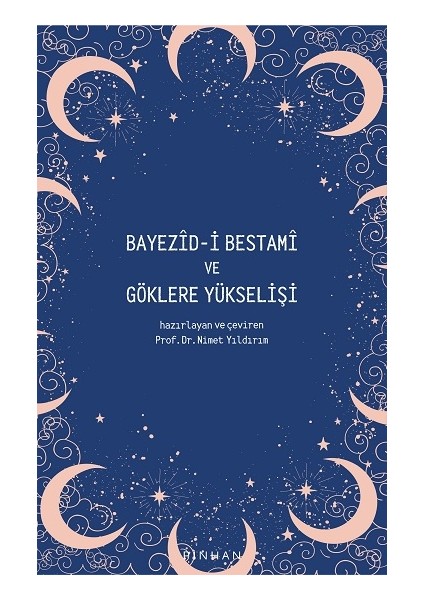 Bayezid-I Bestami ve Göklere Yükselişi