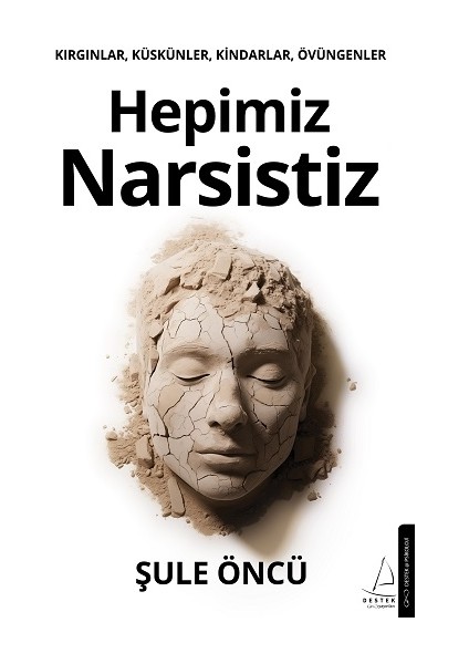 Hepimiz Narsistiz Anonim Yazar Ciltsiz Normal Boy 192 Sayfa