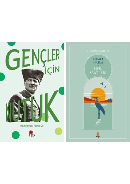 Gençler Için Nutuk + Göl Saatleri