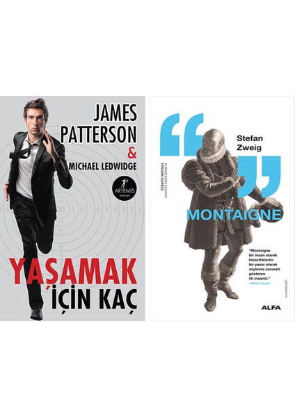 Yaşamak Için Kaç + Montaigne
