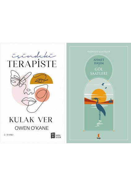 Içindeki Terapiste Kulak Ver + Göl Saatleri