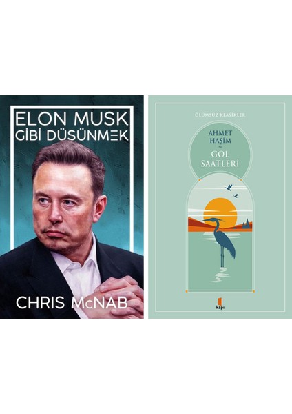 Elon Musk Gibi Düşünmek + Göl Saatleri