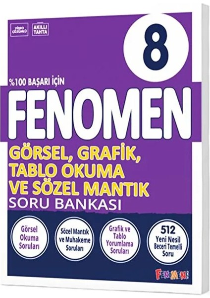 Fenomen Yayıncılık FENOMEN YAYINLARI 8.Sınıf Görsel, Grafik, Tablo Okuma ve Sözel Mantık Soru Bankası