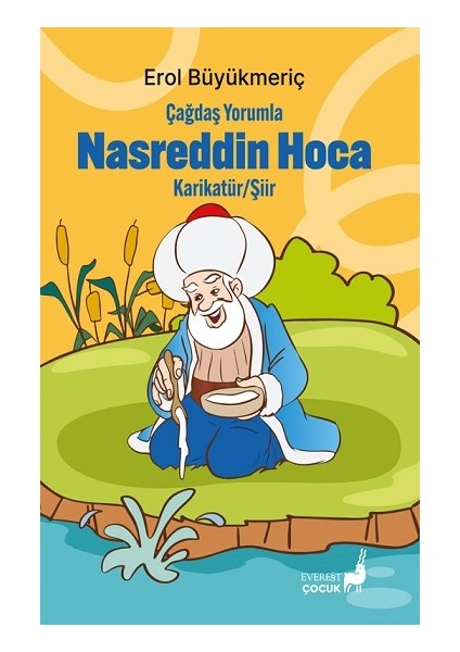 Çağdaş Yorumla Nasreddin Hoca