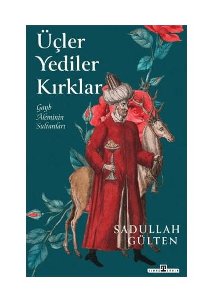 Üçler Yediler Kırklar
