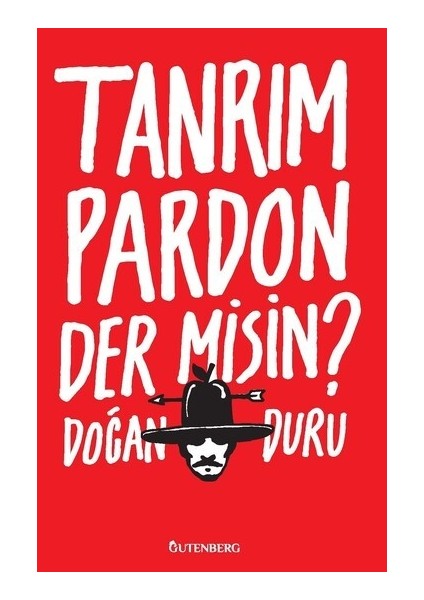 Tanrım Pardon Der Misin?
