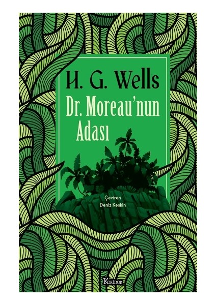 Dr. Moreau’nun Adası (Bez Cilt)