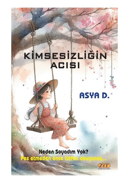 Kimsesizliğin Acısı