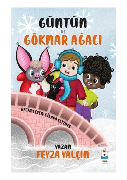 Güntün ve Göknar Ağacı