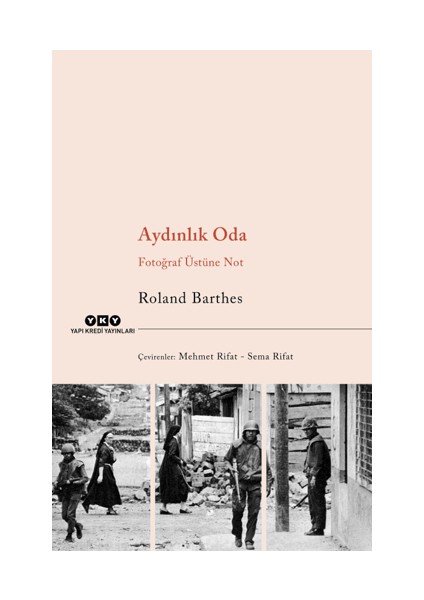 Aydınlık Oda – Fotoğraf Üstüne Not