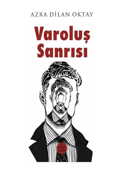 Varoluş Sanrısı