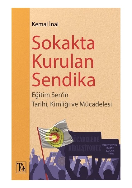 Sokakta Kurulan Sendika