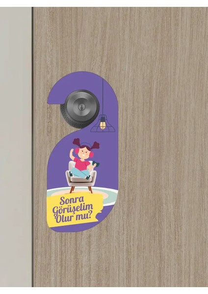 Sonra Görüşelim Kapı Askısı Kapı Uyarı Levhası modelleri