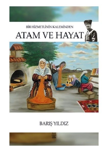 Atam ve Hayat