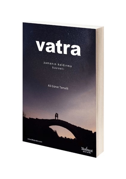 Vatra: Zamanın Kaldırma Kuvveti