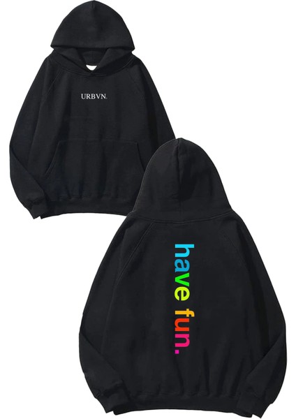 Have Fun Tasarım Baskılı Oversize Siyah Kapüşonlu Sweatshirt