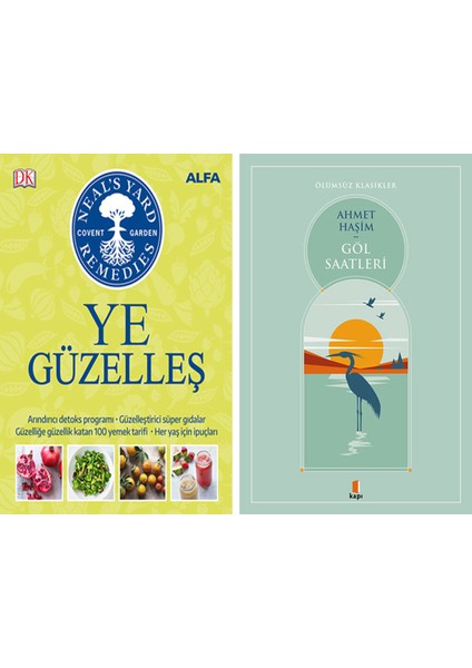 Ye Güzelleş + Göl Saatleri