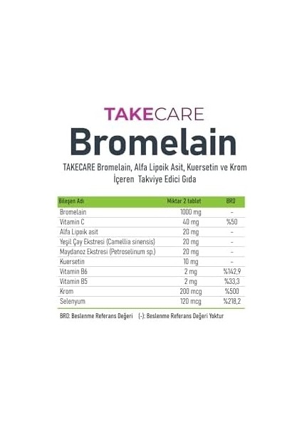 Takecare Herbal Bromelain 500MG, Alfa Lipoik Asit, C Vitamini, Kuersetin, Selenyum ve Krom Içeren 30 Tablet fiyatları